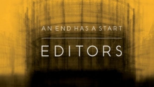 “An end has a start” degli Editors – La pagella