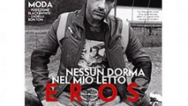 Eros Ramazzotti a Vanity Fair: basta gossip e canzoni d’amore