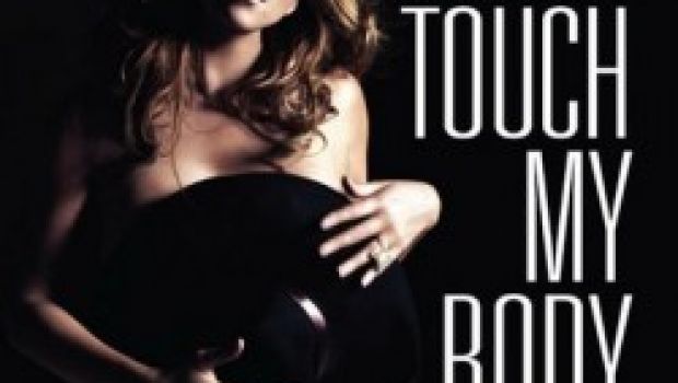 Mariah Carey, “Touch my body” e tanta delusione