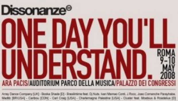 Dissonanze 08. One Day You’ll Understand