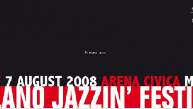 Parte il 7 luglio il Milano Jazzin’ Festival