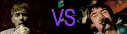 “Song 2” Blur VS “Stand by me” Oasis