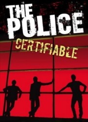 L’ultimo tour dei Police è “Certifiable” (2 dvd + 2 cd)