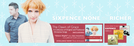 The Dawn Of Grace: il Natale per i Sixpence None The Richer. Altro che Irene Grandi