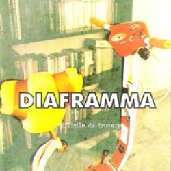 Il nuovo album dei Diaframma è… “Difficile da Trovare”