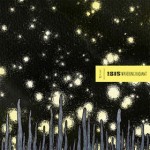 Isis: il nuovo album “Wavering Radiant” è un capolavoro