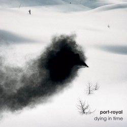 Port-Royal: arriva ad Ottobre “Dying In Time”, il nuovo album.