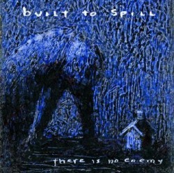 Built to Spill: tornano con “There Is No Enemy”