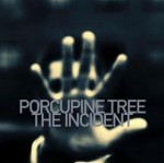 Porcupine Tree: “The Incident” conferma la bravura della band