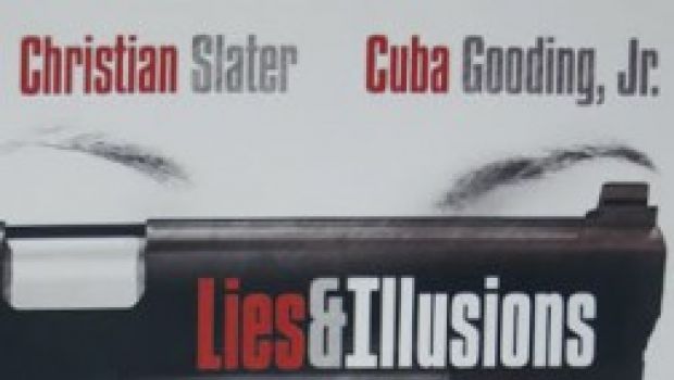 Trailer, locandina e spot tv per Lies & Illusions, ritorno in sala di Christian Slater e Cuba Gooding Jr.