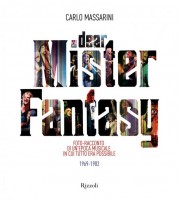 Carlo Massarini torna con il foto-libro Dear Mr.Fantasy