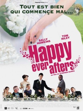 Indovina chi sposa Sally (Happy Ever Afters): locandina e trailer originale