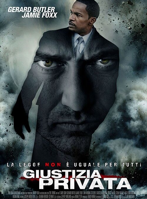 Giustizia Privata: il trailer italiano e la locandina di Law Abiding Citizen