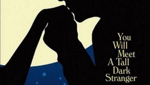 Nuovo poster per You will meet a Tall Dark Stranger (Incontrerai uno Sconosciuto alto e Bruno)