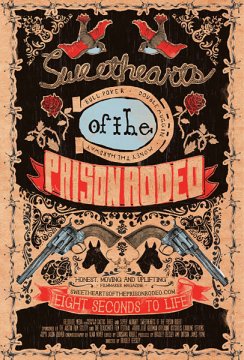 Sweethearts of the Prison Rodeo – Locandina e il trailer