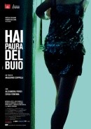 Venezia 2010: Hai paura del buio – Foto, Clip e Poster del film di Massimo Coppola