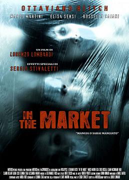 In the market: arriva oggi a Roma l’horror di Lorenzo Lombardi