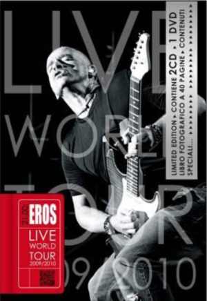 Eros Ramazzotti: esce oggi “Ore 21: Eros Live World Tour 2009-2010” in 4 formati