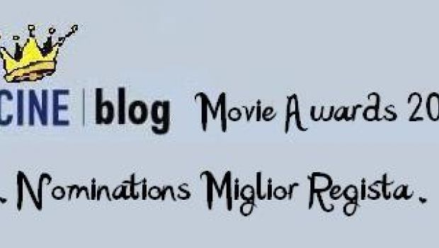 Cineblog Movie Awards 2010: cerchiamo candidati per il miglior regista dell’anno