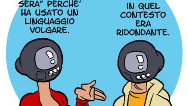 Volgarità di troppo