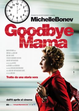 Goodbye Mama: trailer e locandina del film ‘scandalo’ di Venezia 2010