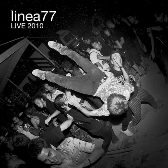 Linea 77: ecco “Live 2010”, l’album dal vivo. Vota luogo e tracklist dei prossimi concerti sul loro sito