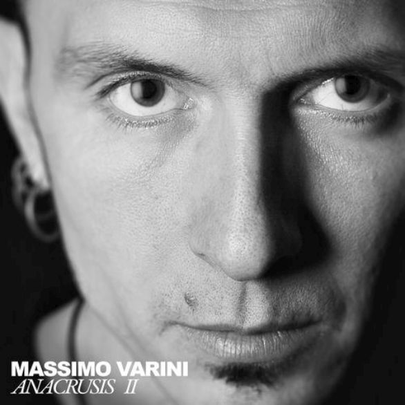 Massimo Varini: da oggi disponibile Anacrusis II – ascolta la demo