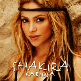 Shakira: “Rabiosa” è il nuovo singolo