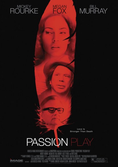 Passion Play – ecco il poster e un po’ di foto del film