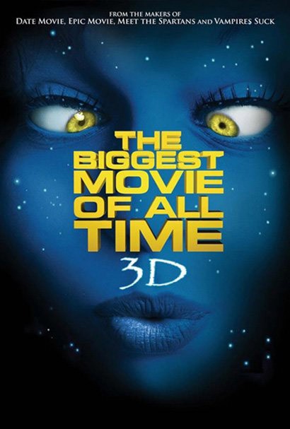 The Biggest Movie of All Time 3D: arriva la parodia di Avatar – primo poster