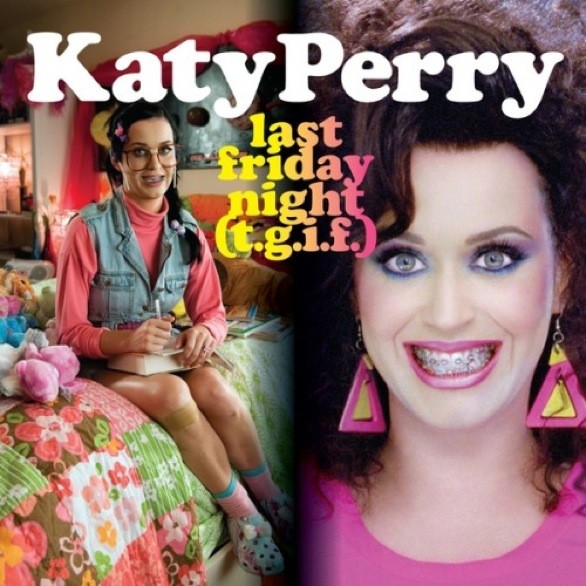 Katy Perry – Last Friday Night – Cover Ufficiale