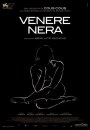 Venere Nera: poster, trailer italiano e data di uscita
