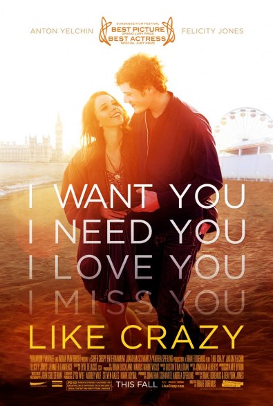 Like Crazy – poster e trailer per il film trionfatore del Sundance Film Festival
