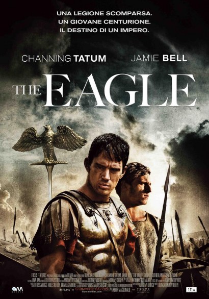 The Eagle – secondo trailer italiano e la locandina