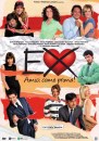 Ex: Amici come prima!  – poster e trailer ufficiale