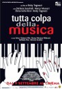 Tutta Colpa della Musica: foto, trailer e locandina del film di Ricky Tognazzi