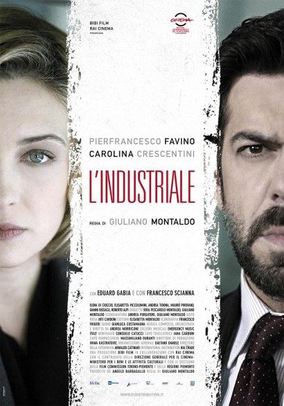 Roma 2011 – L’Industriale: locandina, foto e sinossi del film di Giuliano Montaldo