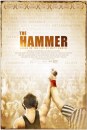 The Hammer: la locandina e il trailer