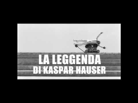 TEASER: “LA LEGGENDA DI KASPAR HAUSER” (Italia)
