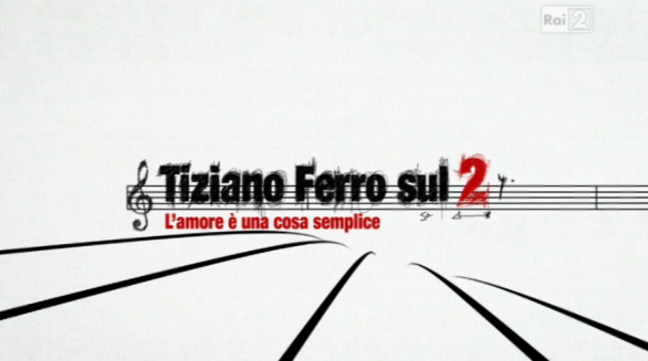 Tiziano Ferro sul 2: foto