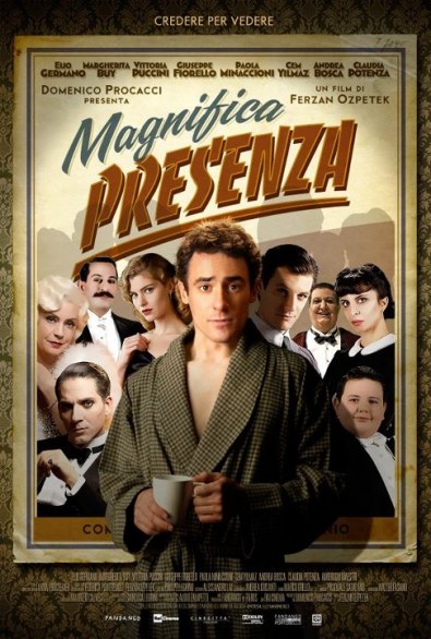 Magnifica Presenza di Ferzan Ozpetek: locandina e prima clip