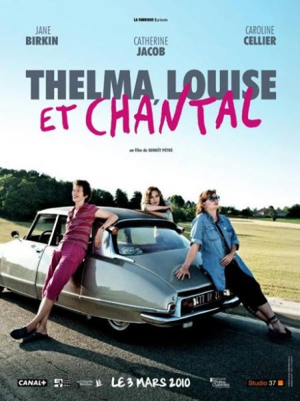 Thelma, Louise e Chantal – la locandina del road movie francese tutto al femminile