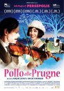 Pollo alle Prugne – il trailer e la locandina italiani del film di Marjane Satrapi e Vincent Paronnaud