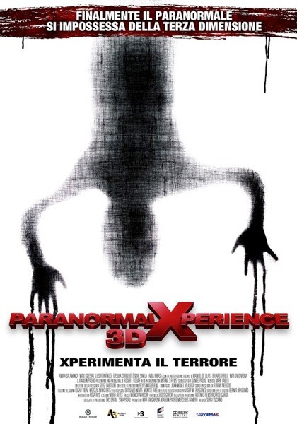 Paranormal Xperience 3D: trailer italiano, locandina più note di regia