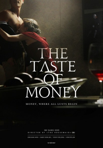 Cannes 2012: locandine e foto di The Taste of Money di Im Sang-soo