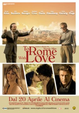 To Rome with Love: La Recensione in Anteprima del film di Woody Allen