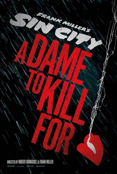 Sin City: A Dame to Kill For – arriva il teaser poster
