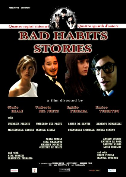 Bad Habits Stories (storie di cattive abitudini): locandina, trailer e clip