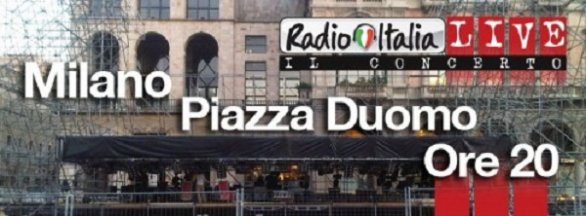 Radio Italia Live – Il Concerto del 14 maggio, la scaletta