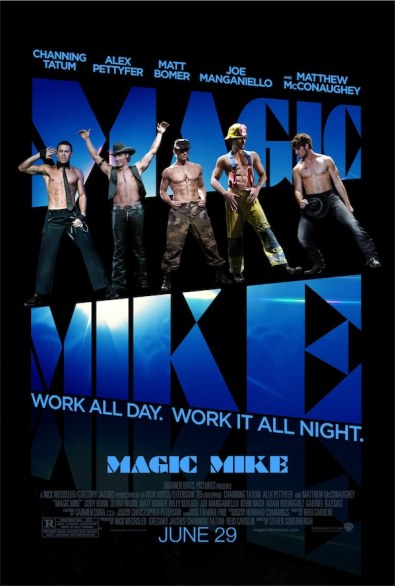 It’s raining Man: spot tv più poster per Magic Mike